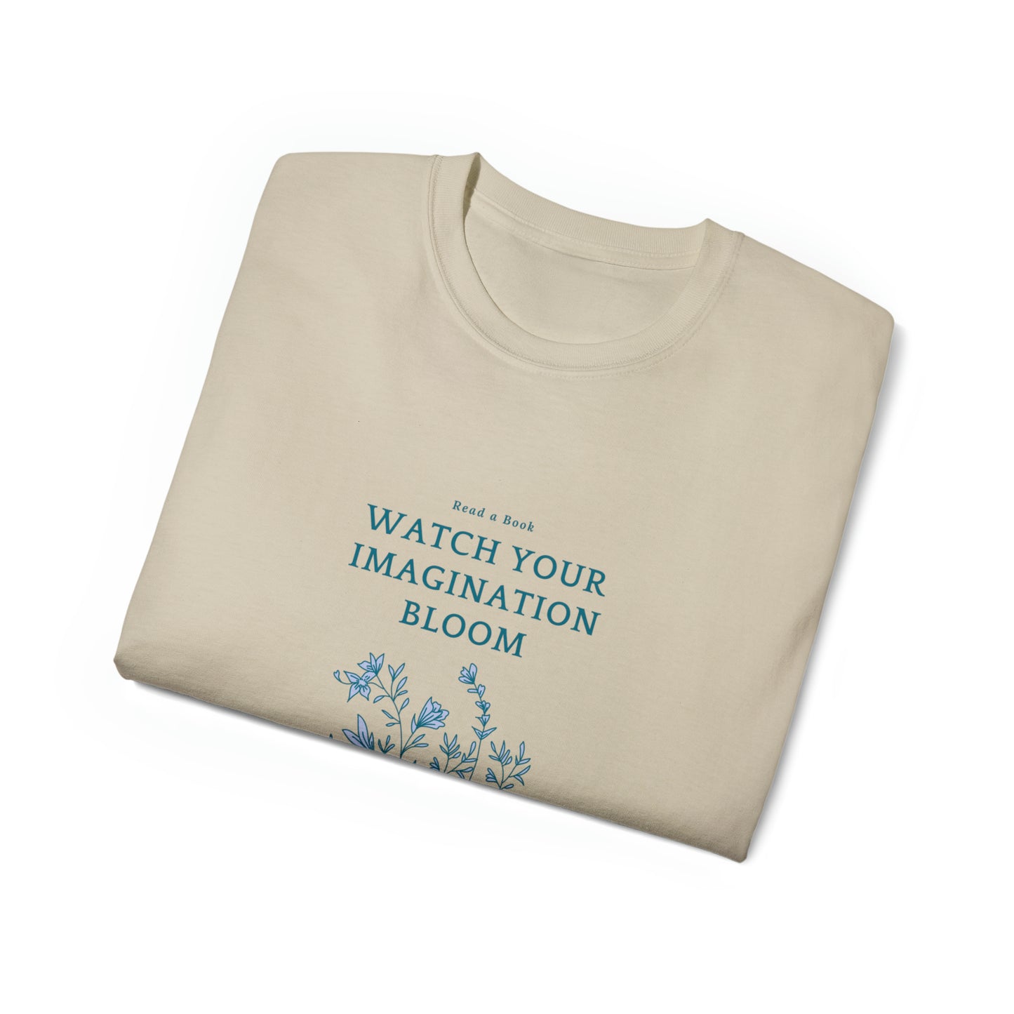 Read a Book-Watch you imagination Bloom Adult Unisex Ultra Cotton Tee