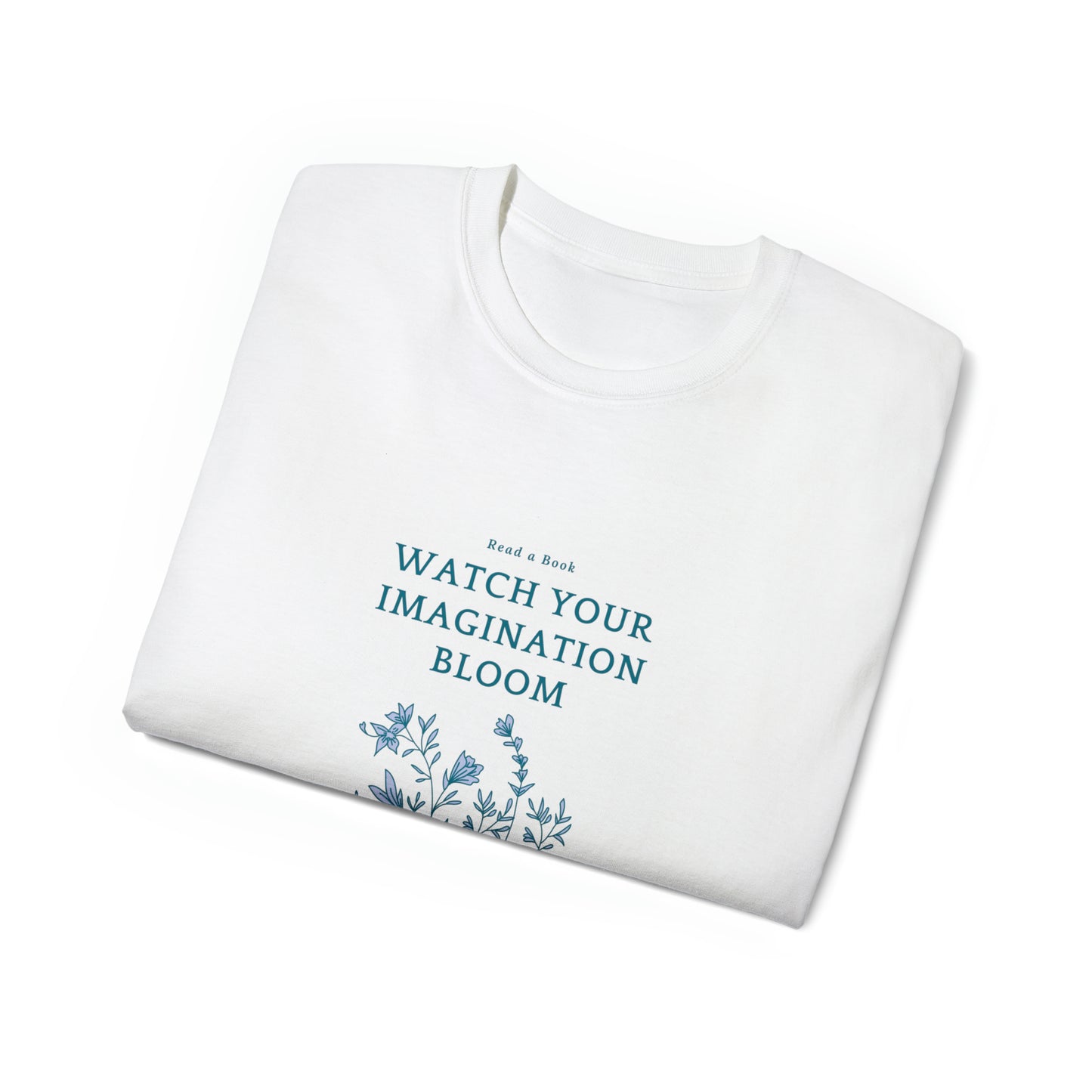Read a Book-Watch you imagination Bloom Adult Unisex Ultra Cotton Tee