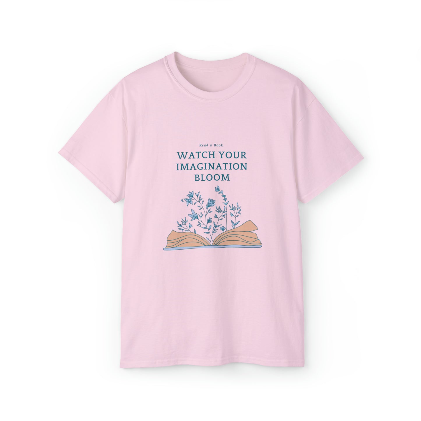 Read a Book-Watch you imagination Bloom Adult Unisex Ultra Cotton Tee