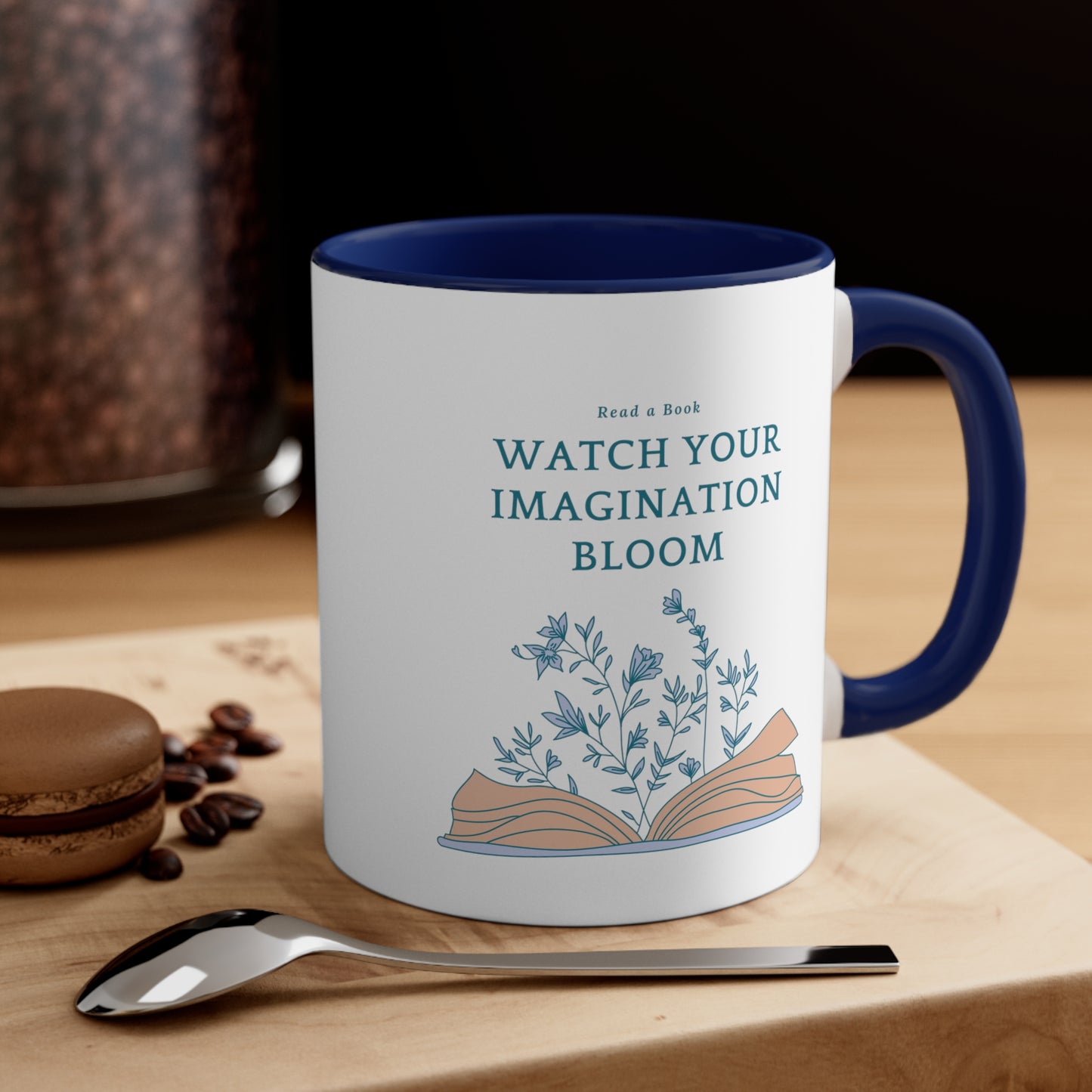 Watch Your Imagination Bloom Coffee Mug, 11oz