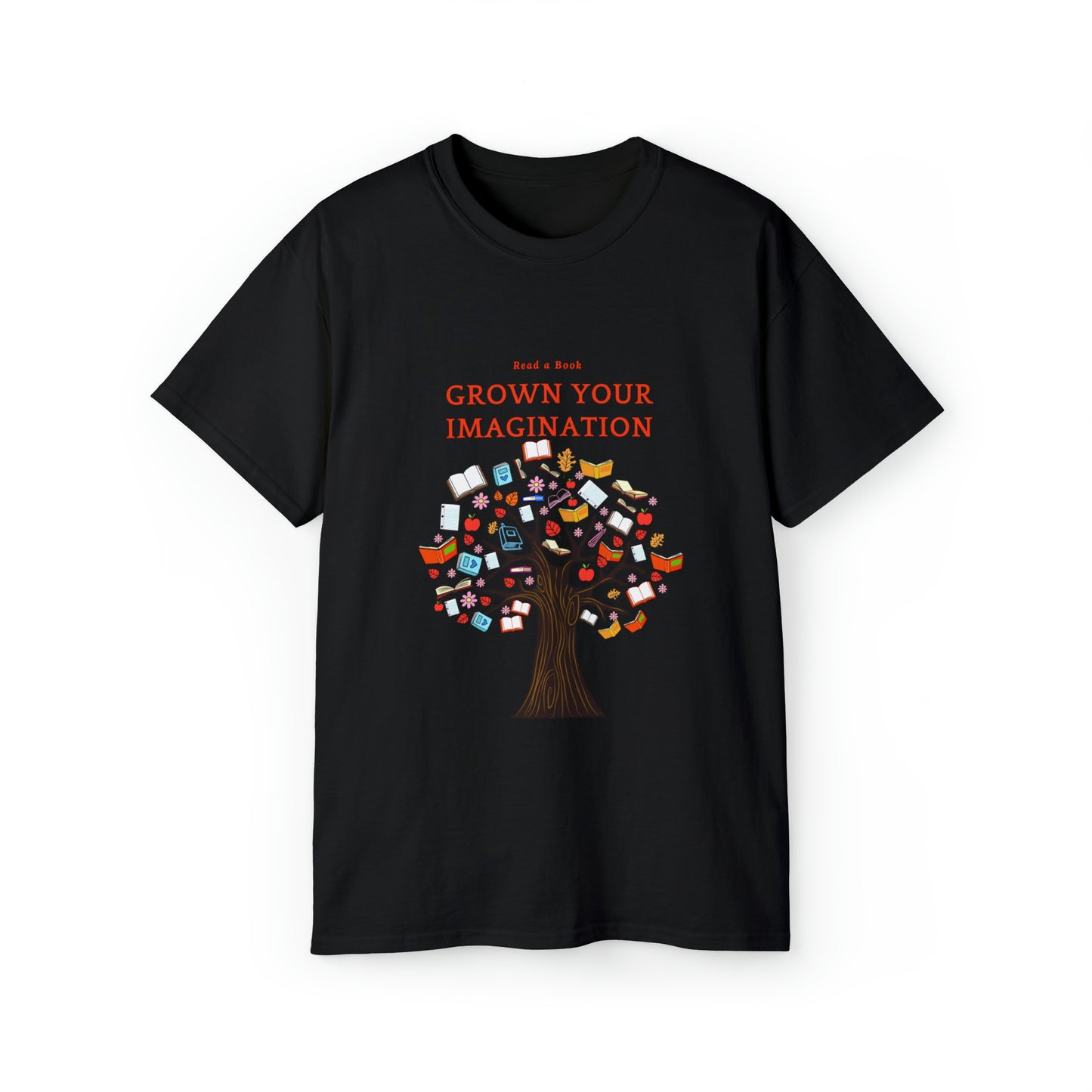 Read a Book, Watch your Imagination Grow-Unisex Ultra Cotton Tee