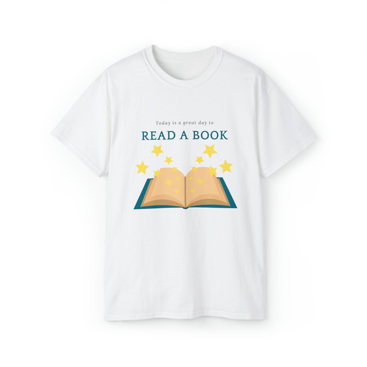 Today is a Great Day to Read a Book- Unisex Ultra Cotton Tee