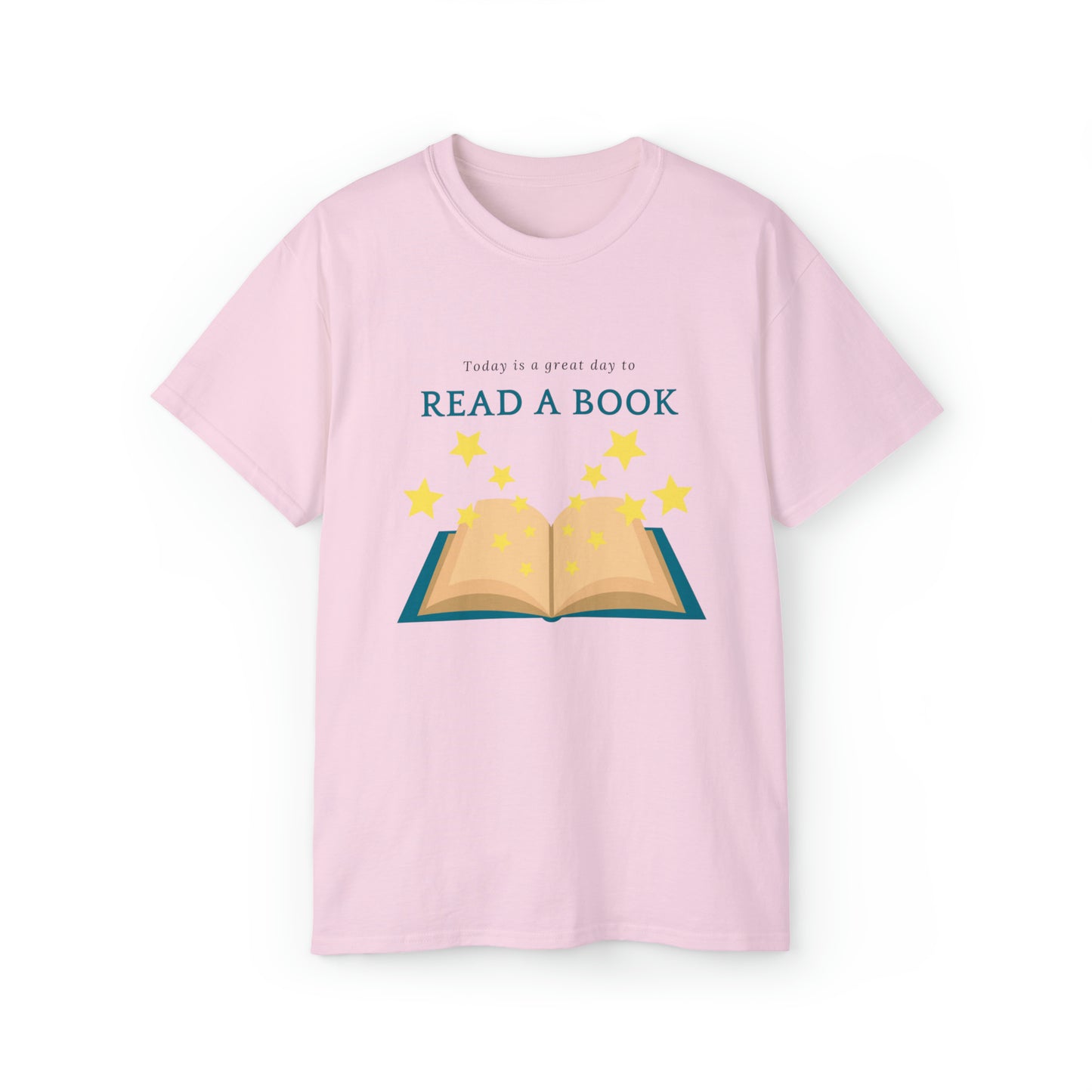 Today is a Great Day to Read a Book- Unisex Ultra Cotton Tee