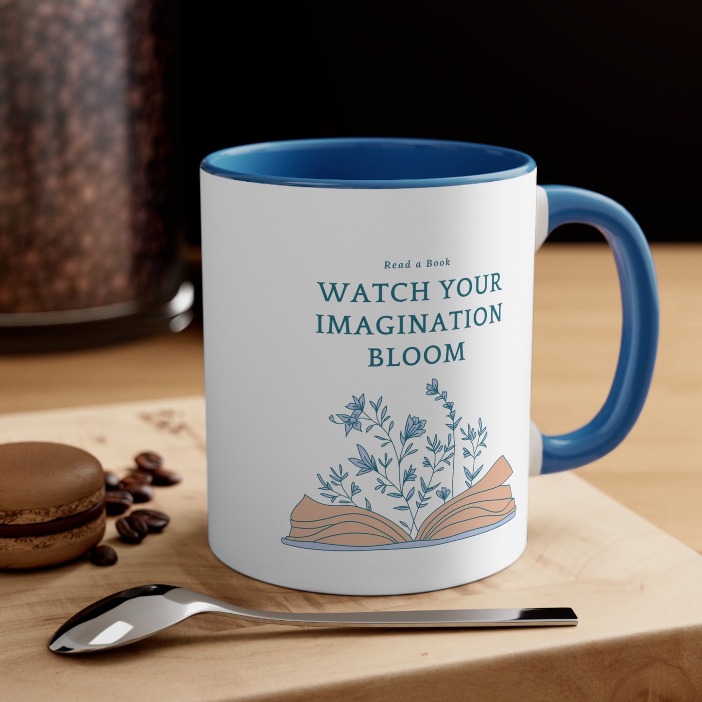 Watch Your Imagination Bloom Coffee Mug, 11oz